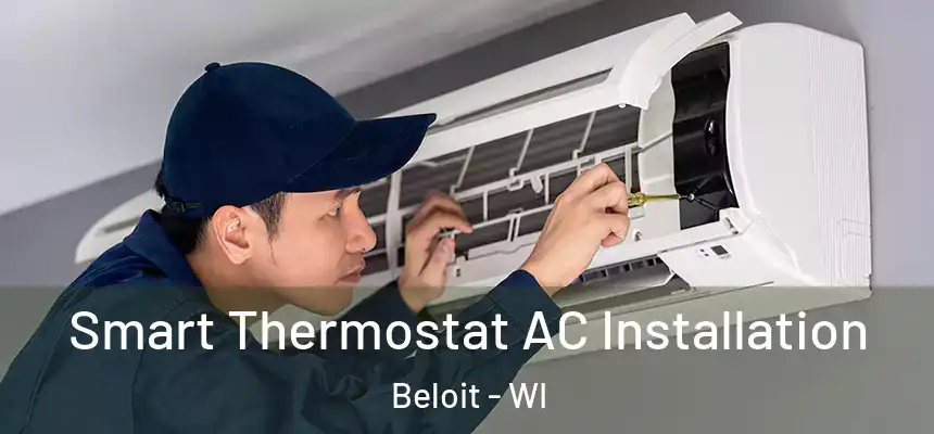  Smart Thermostat AC Installation Beloit - WI